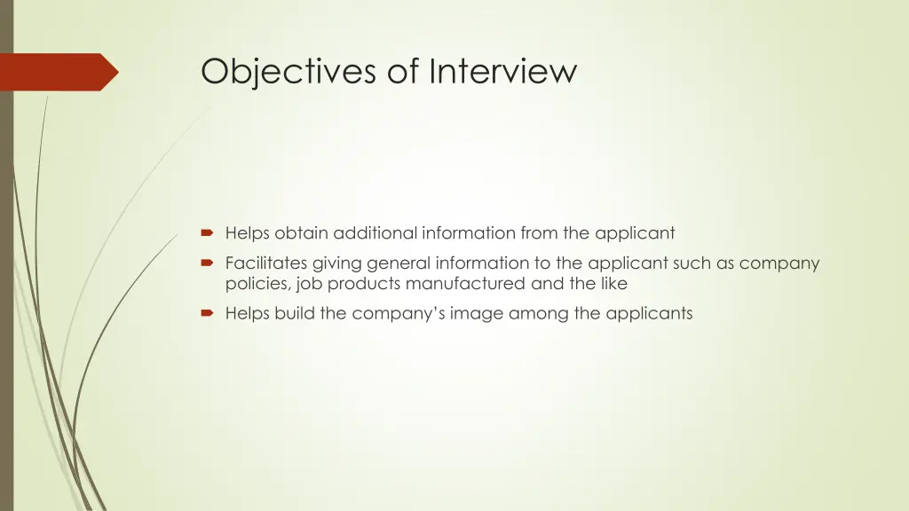 objectives of interview