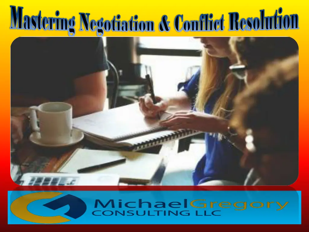 mastering negotiation conflict resolution 2