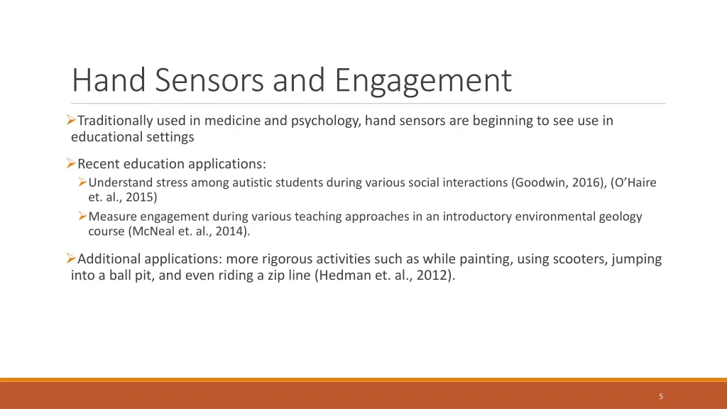 hand sensors and engagement