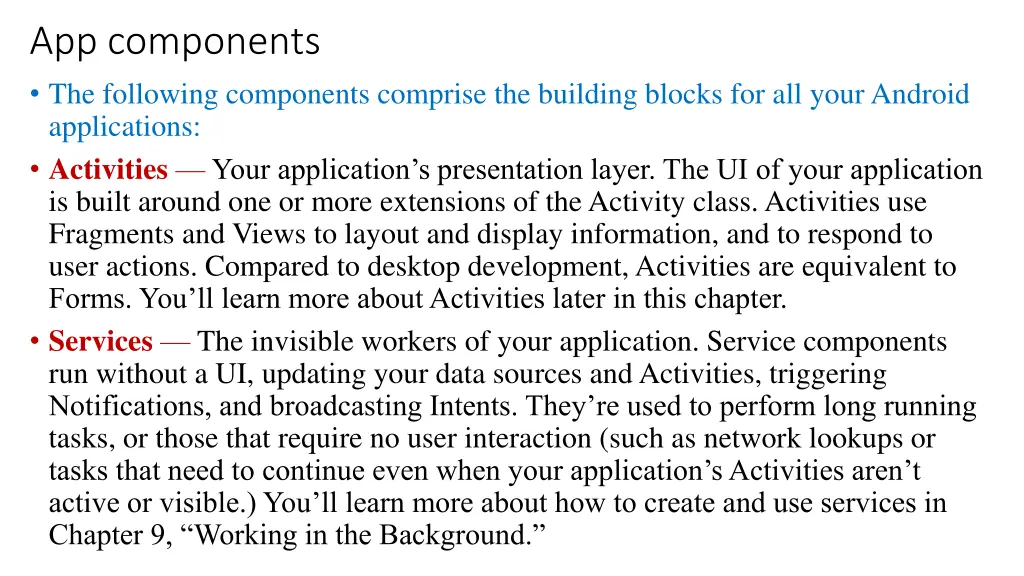 app components the following components comprise