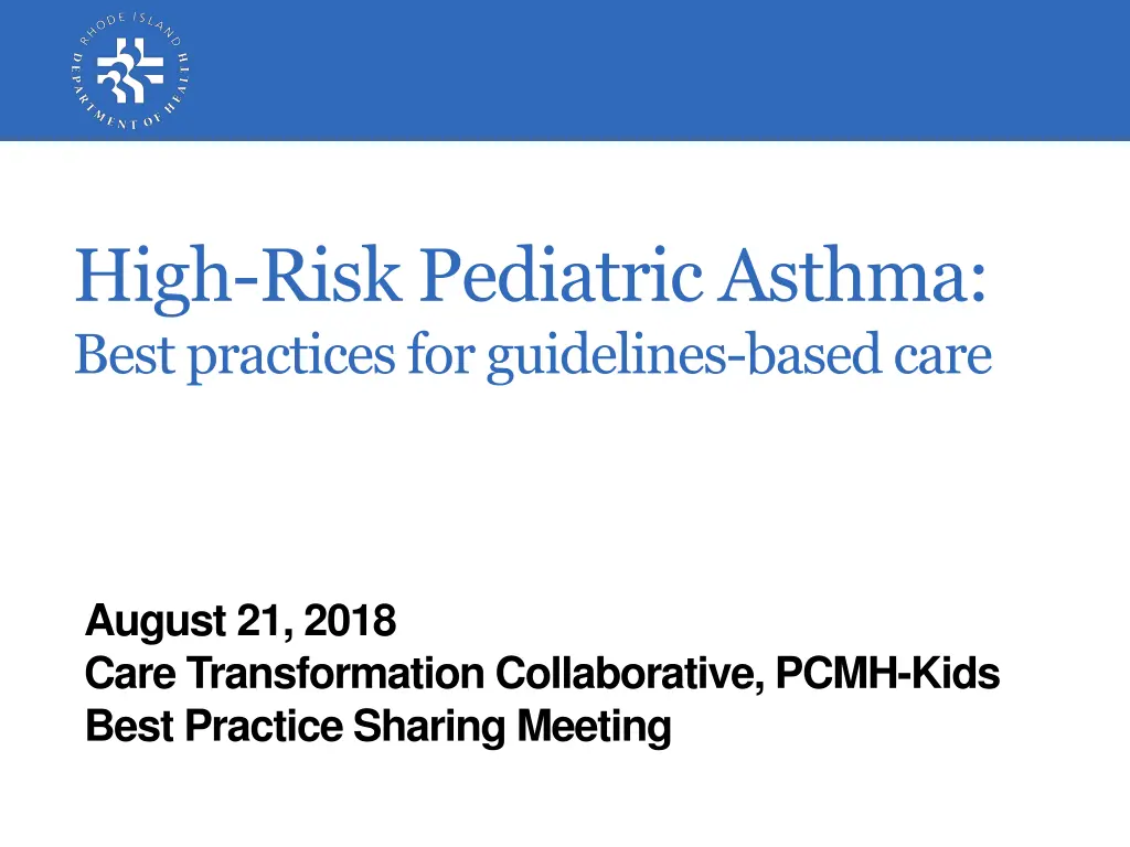 high risk pediatric asthma best practices