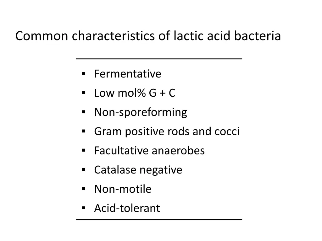 common characteristics of lactic acid bacteria