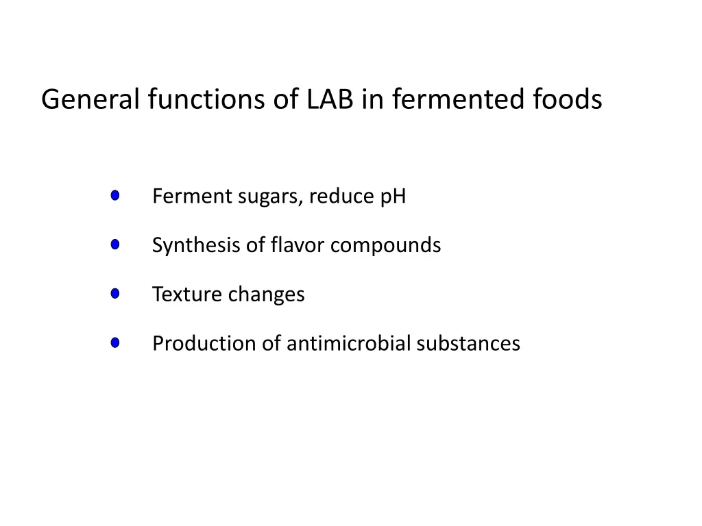 general functions of lab in fermented foods