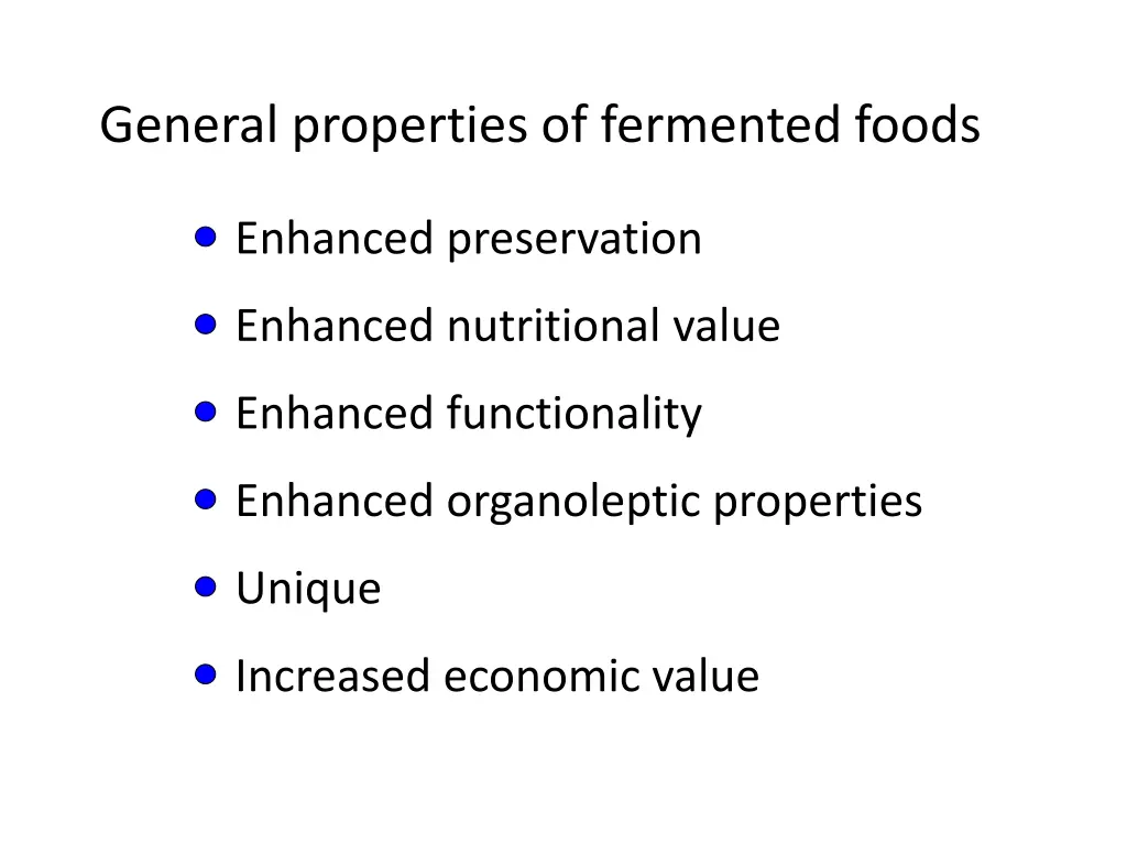 general properties of fermented foods