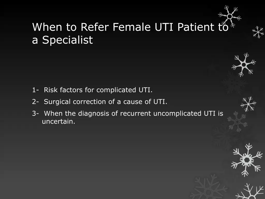 when to refer female uti patient to a specialist