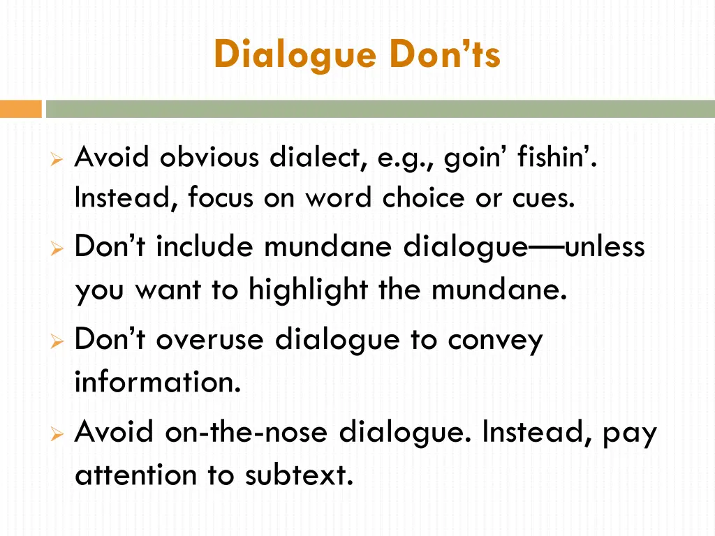 dialogue don ts