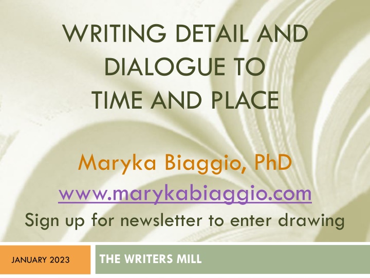 writing detail and dialogue to time and place