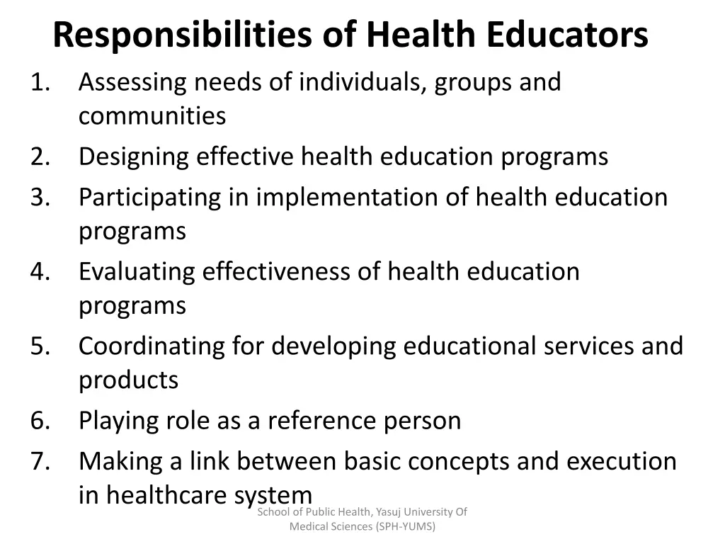 responsibilities of health educators assessing