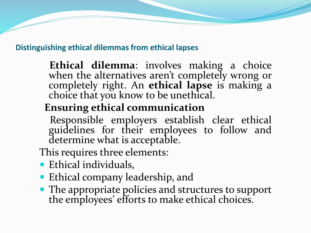 distinguishing ethical dilemmas from ethical