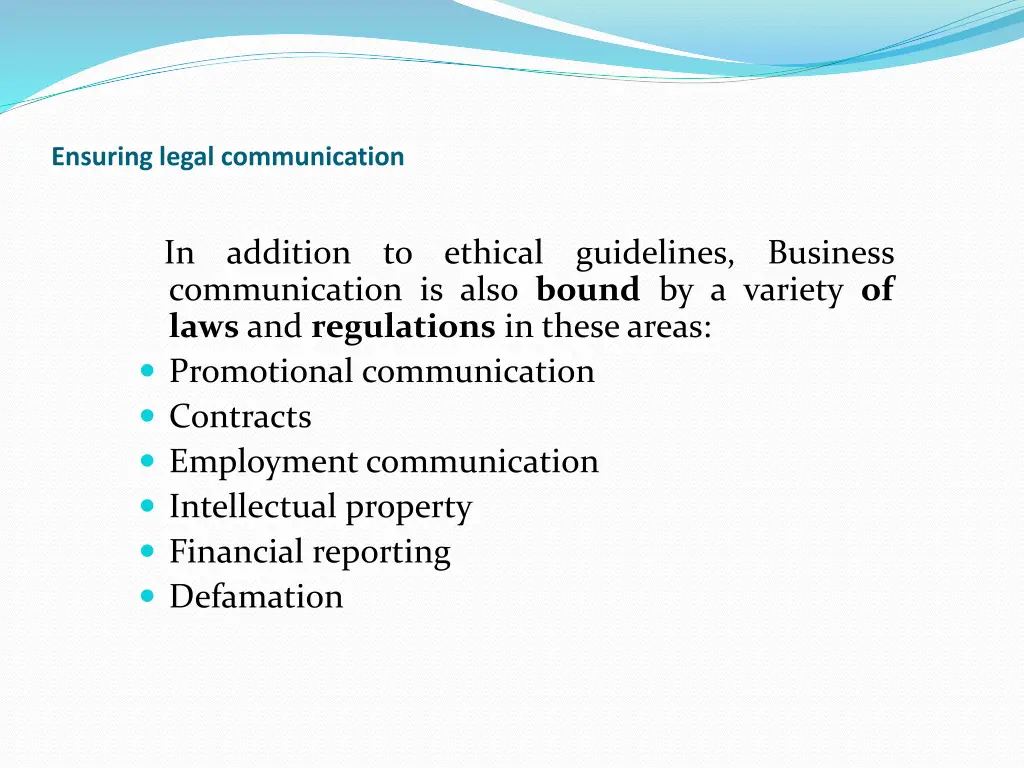 ensuring legal communication