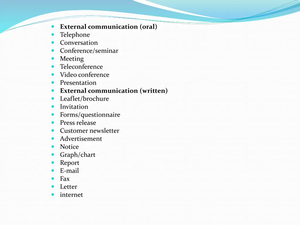 external communication oral telephone