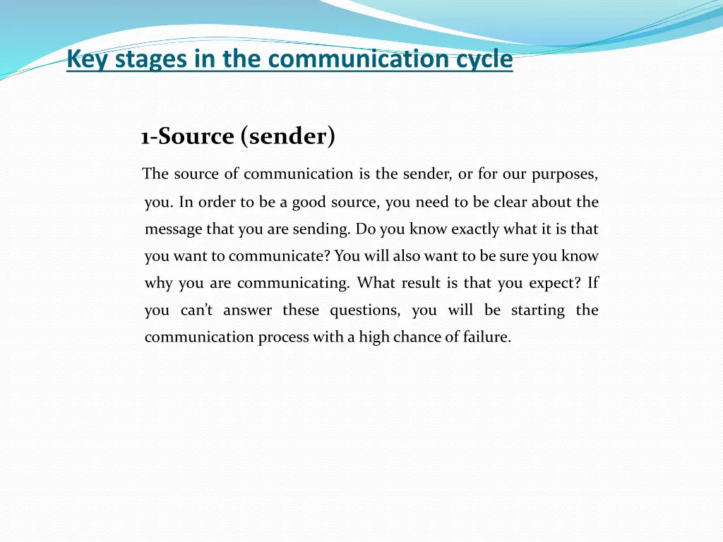 key stages in the communication cycle