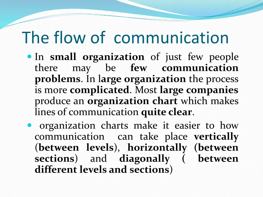 the flow of communication in small organization