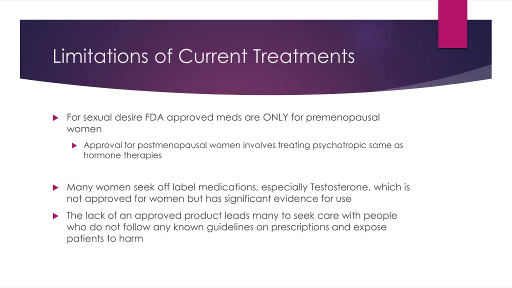 limitations of current treatments