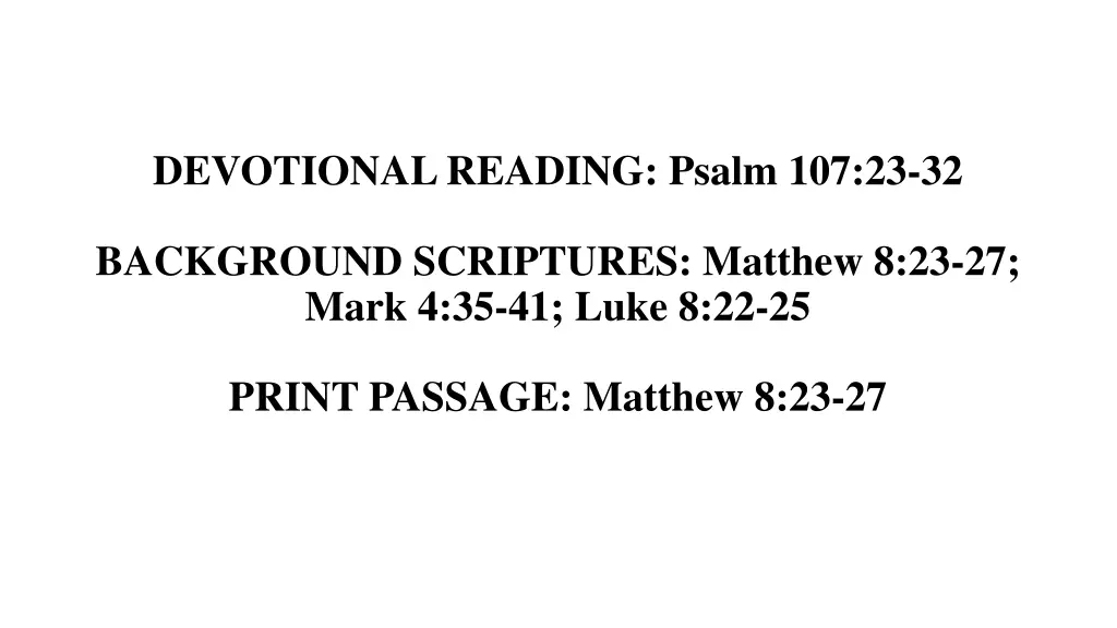 devotional reading psalm 107 23 32