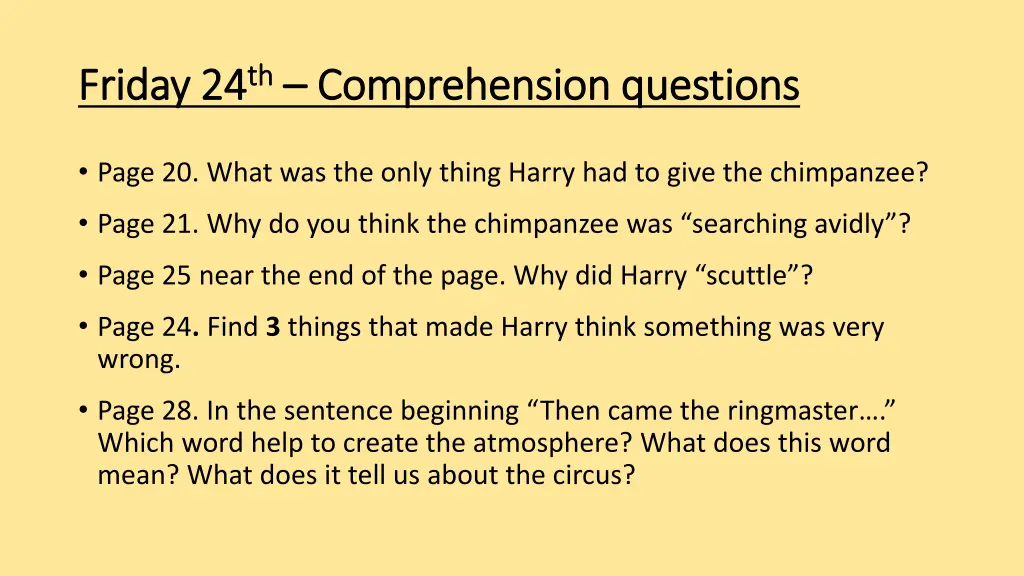 friday 24 friday 24 th th comprehension questions