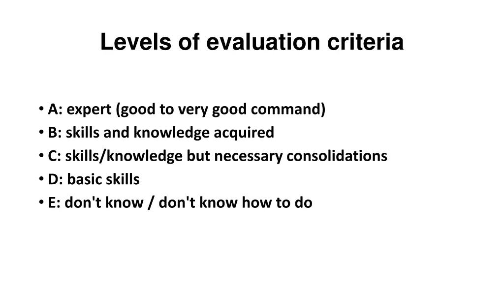 levels of evaluation criteria