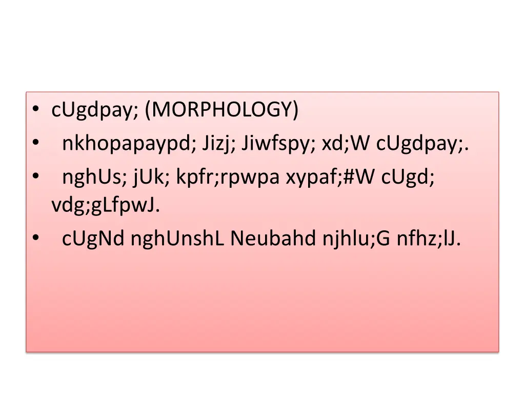 cugdpay morphology nkhopapaypd jizj jiwfspy