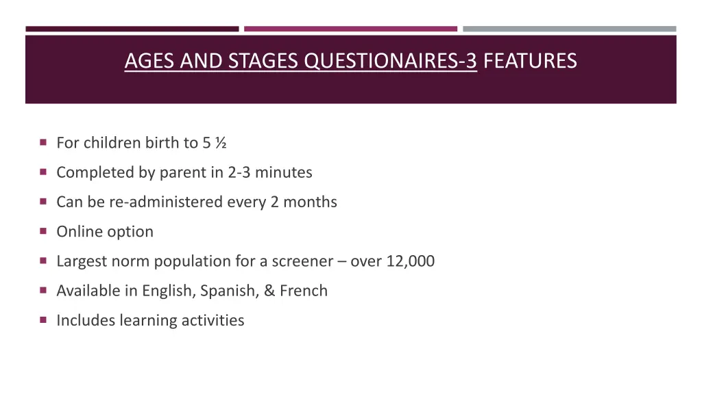 ages and stages questionaires 3 features