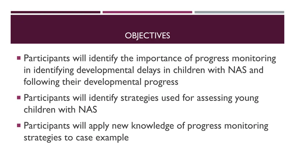 objectives