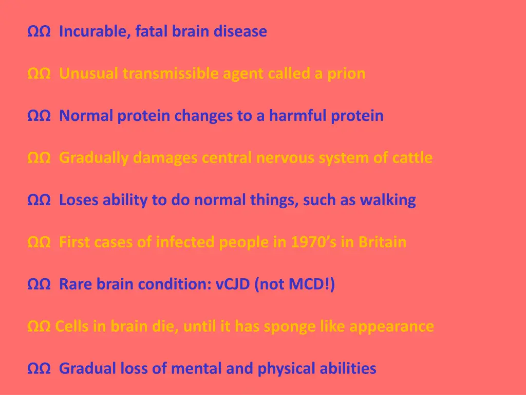 incurable fatal brain disease