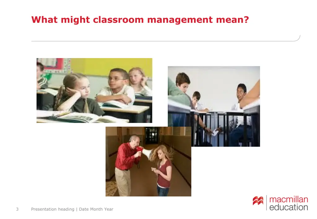 what might classroom management mean