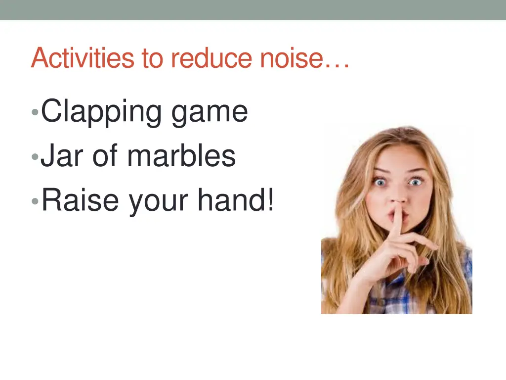 activities to reduce noise