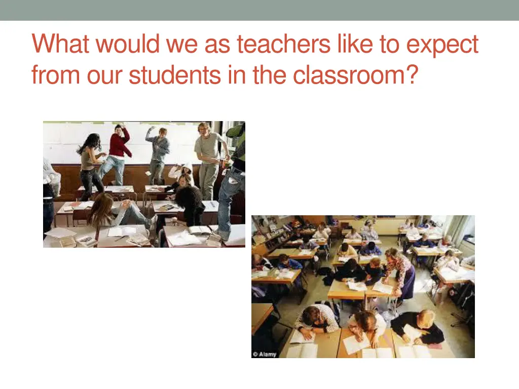 what would we as teachers like to expect from