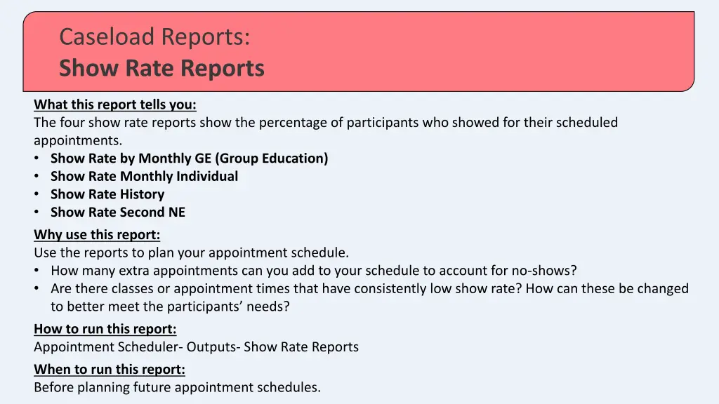 caseload reports show rate reports 1