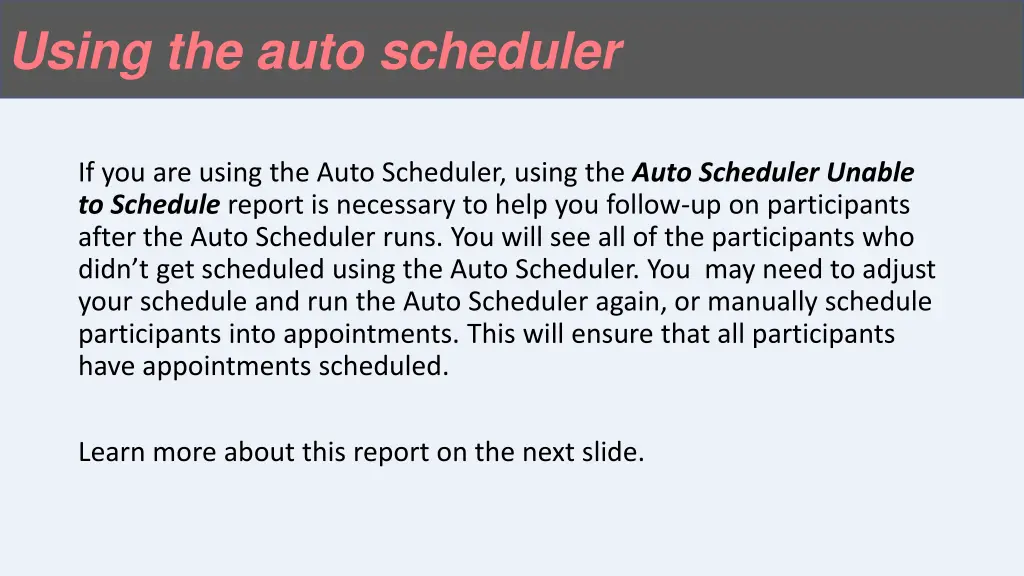 using the auto scheduler 1