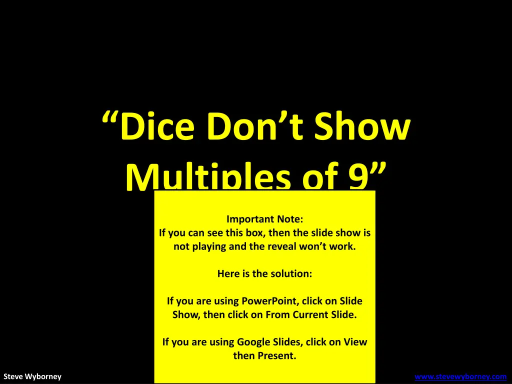 dice don t show multiples of 9 1