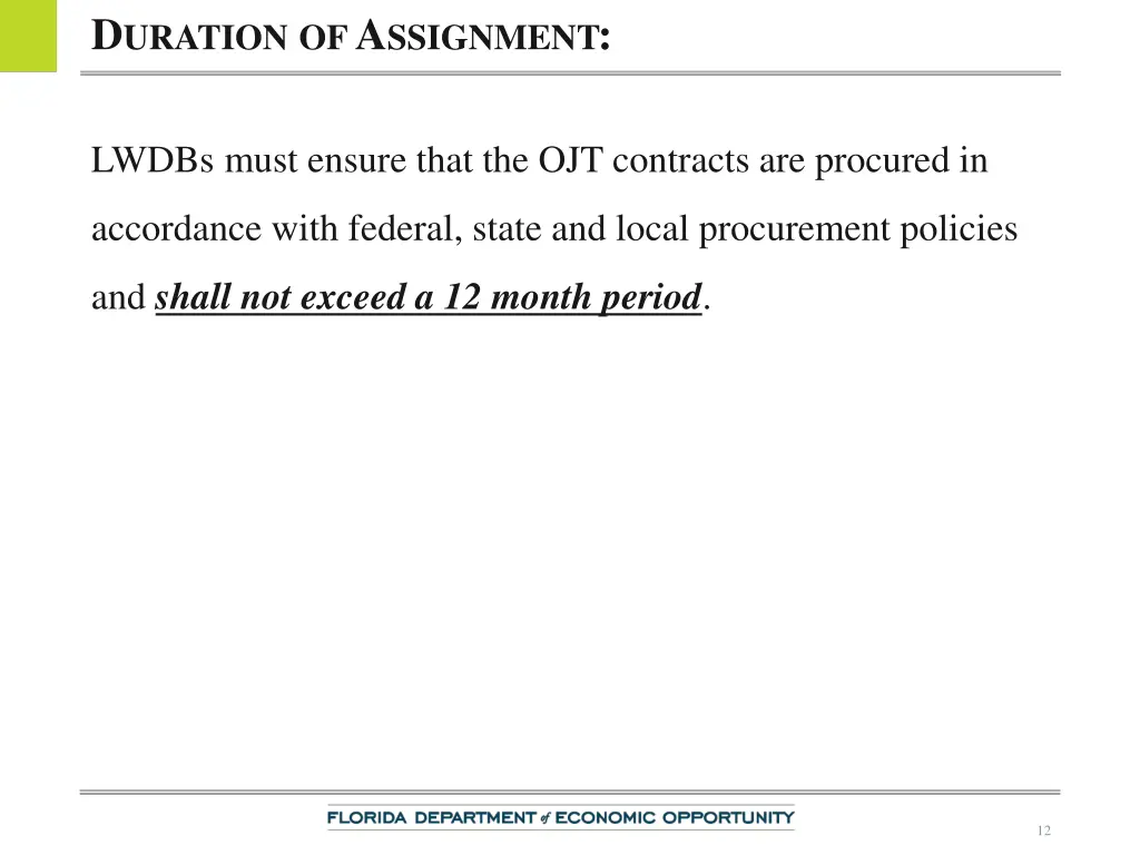 d uration of a ssignment