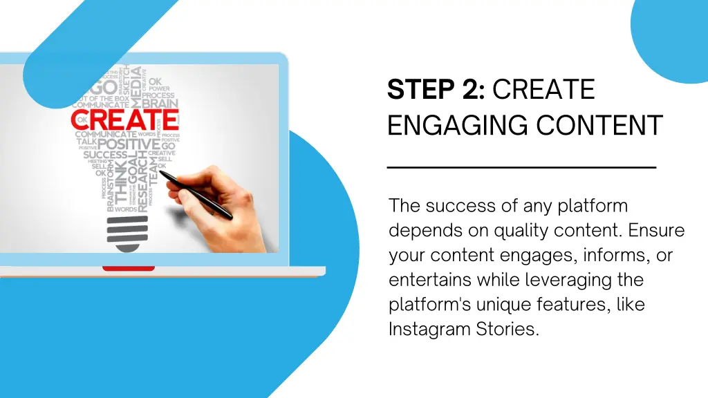 step 2 create engaging content