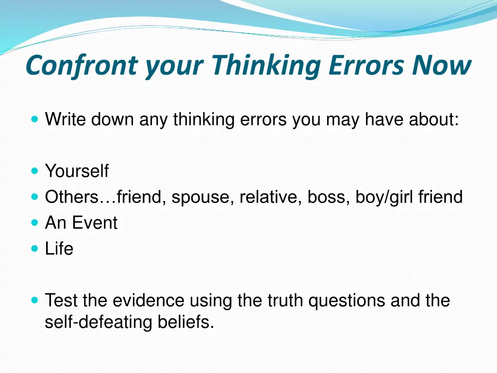 confront your thinking errors now