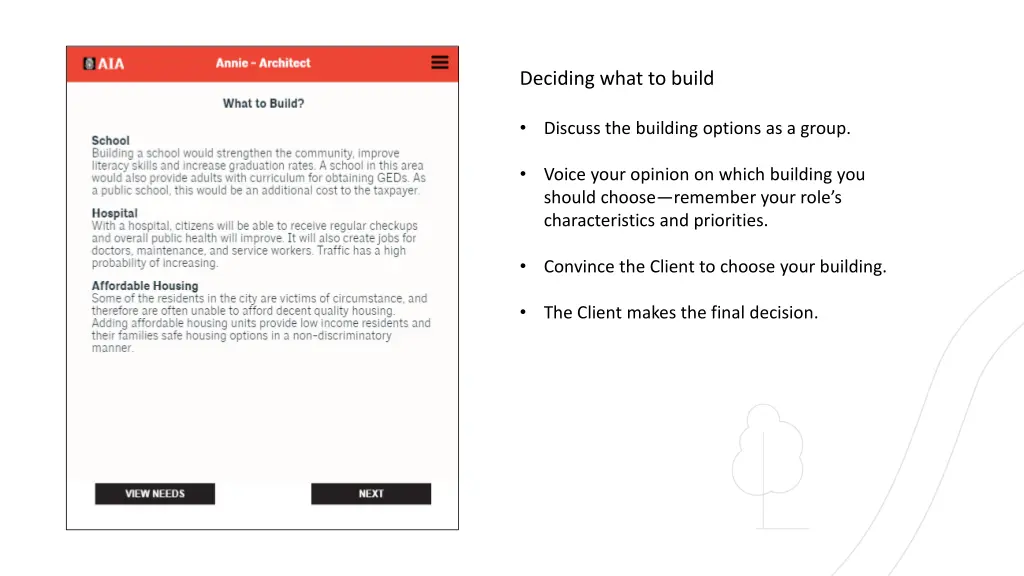 deciding what to build