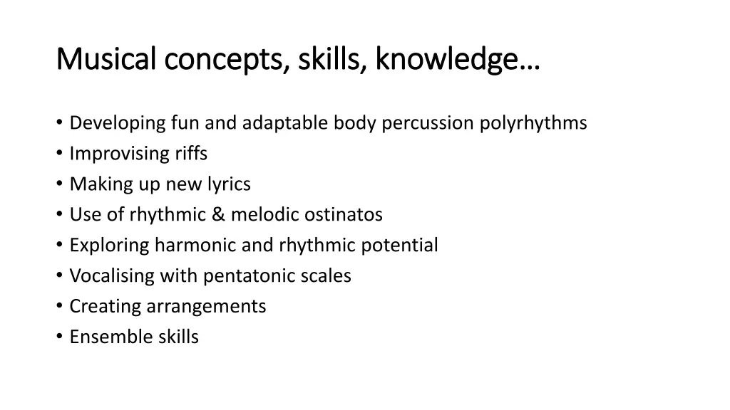 musical concepts skills knowledge musical