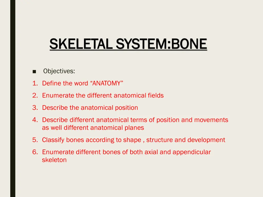 skeletal system bone skeletal system bone