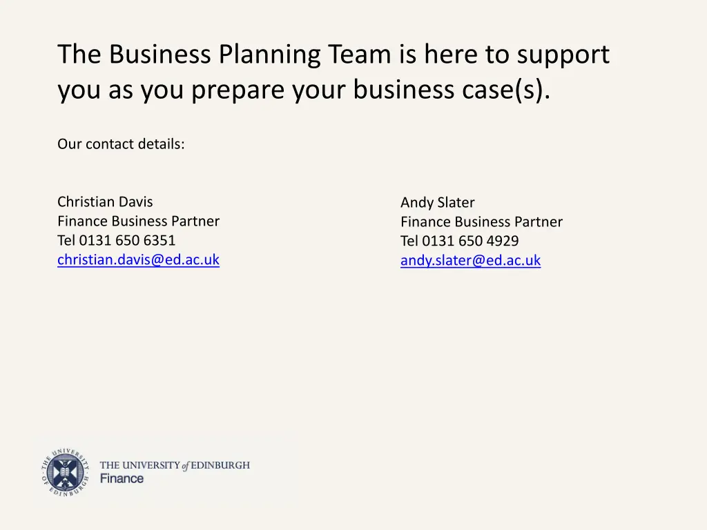 the business planning team is here to support