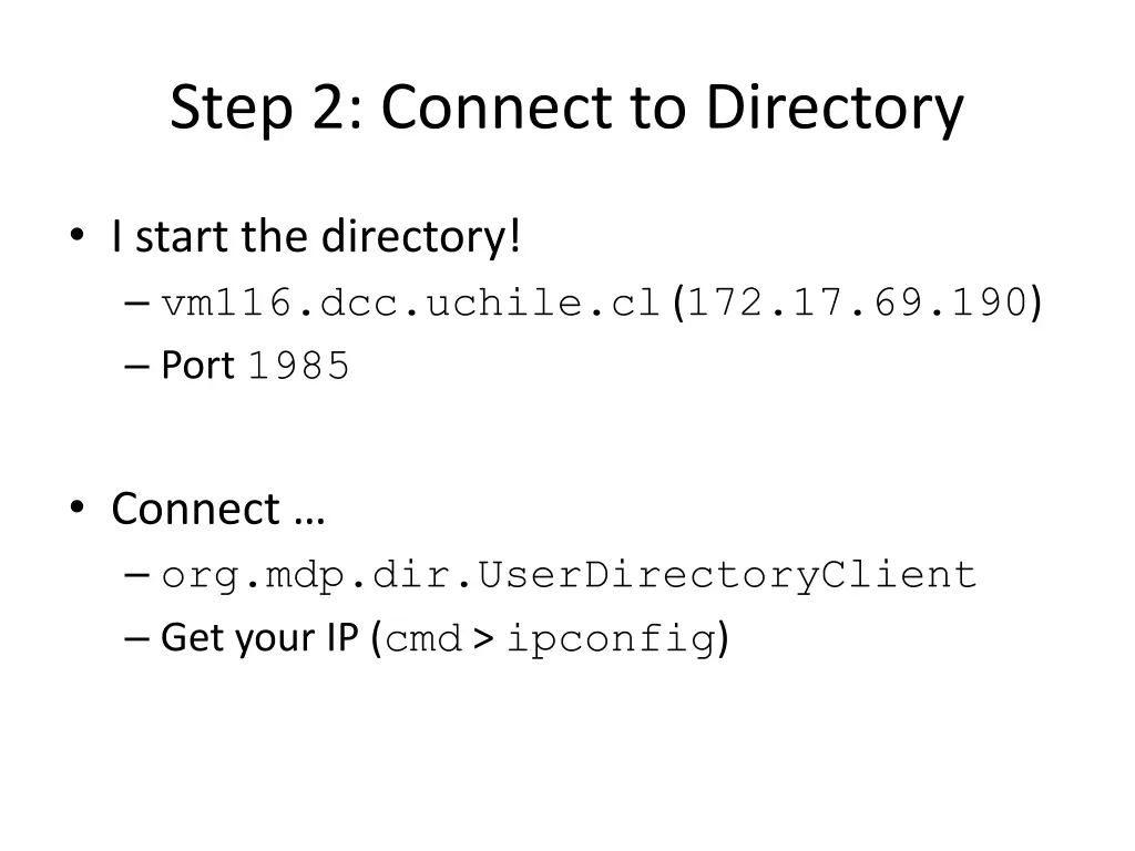 step 2 connect to directory