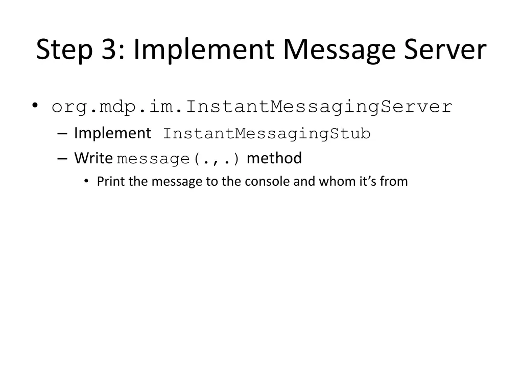 step 3 implement message server