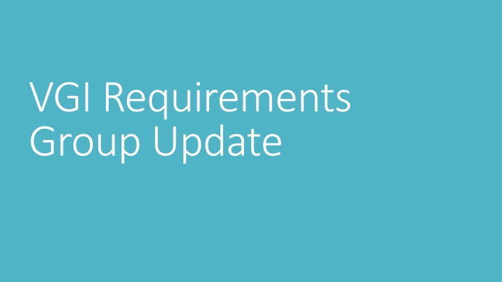 vgi requirements group update