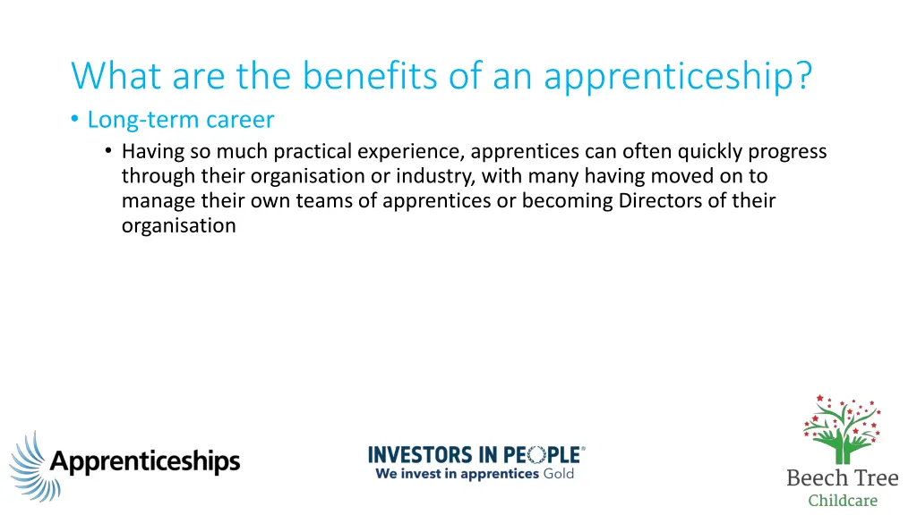 what are the benefits of an apprenticeship long