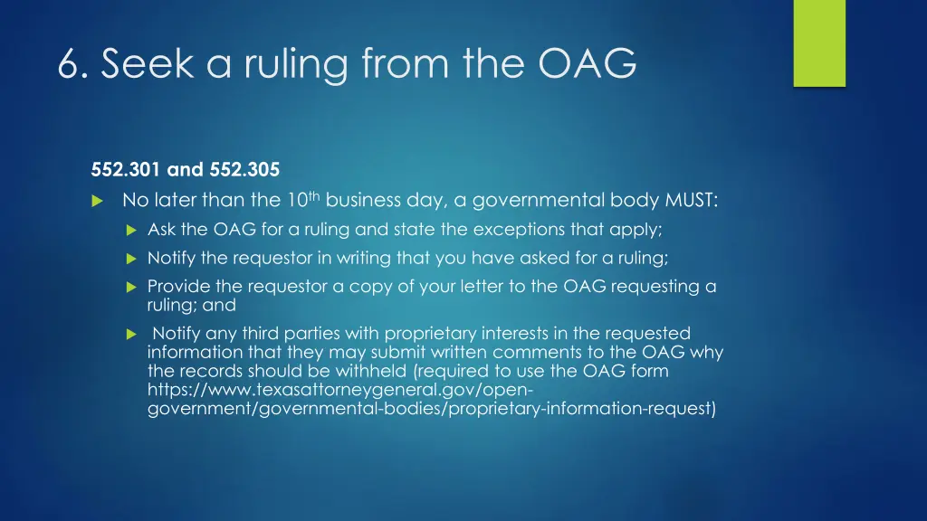 6 seek a ruling from the oag