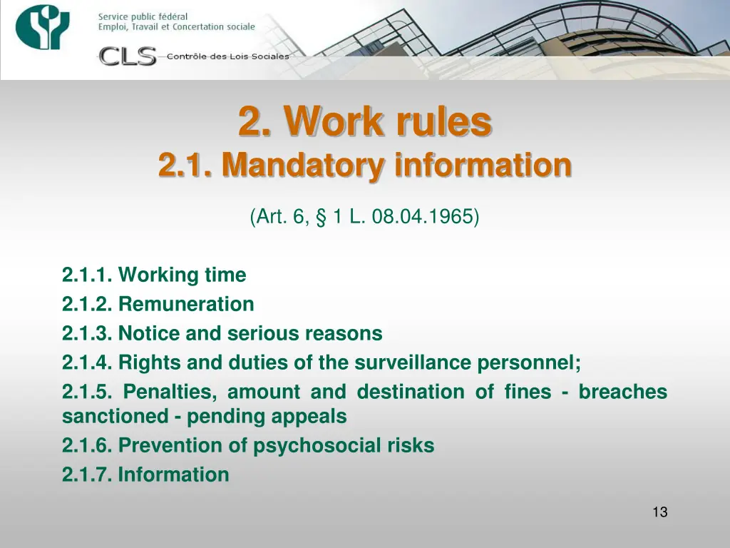 2 work rules 2 1 mandatory information