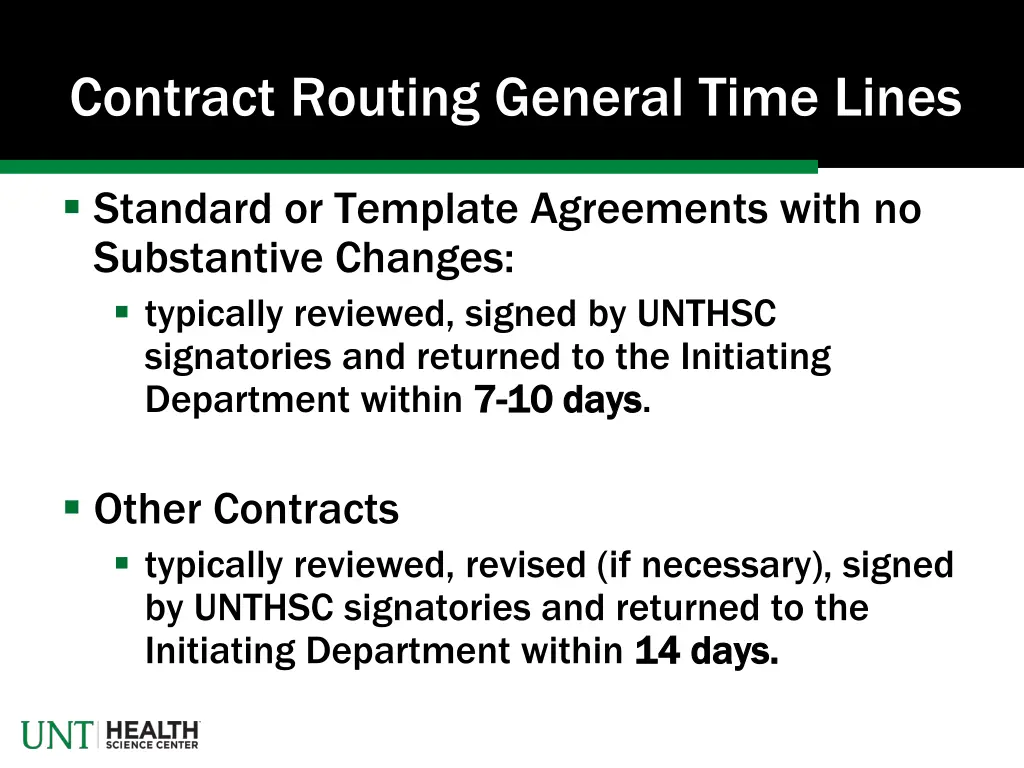 contract routing general time lines