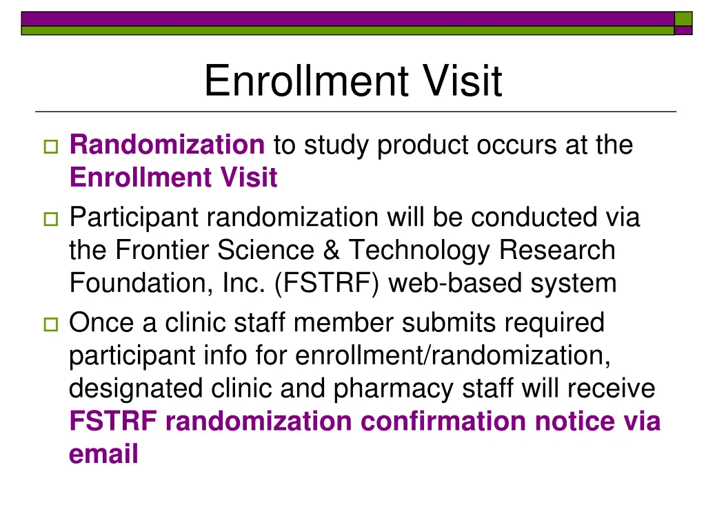 enrollment visit