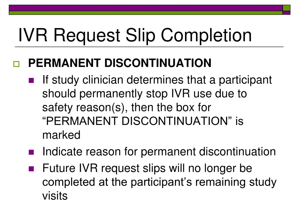 ivr request slip completion 5