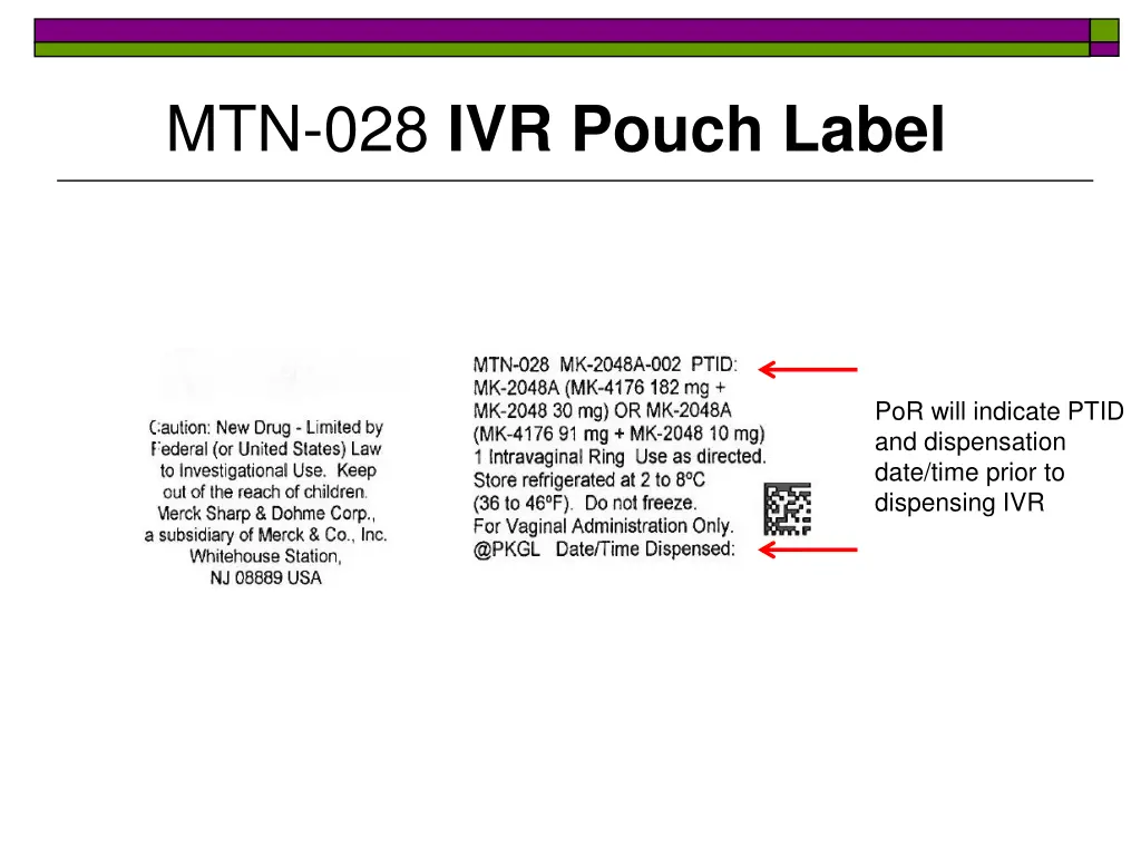 mtn 028 ivr pouch label