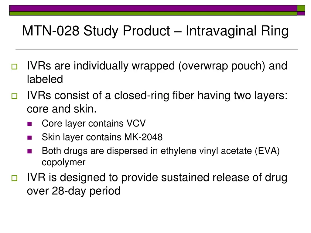 mtn 028 study product intravaginal ring 2