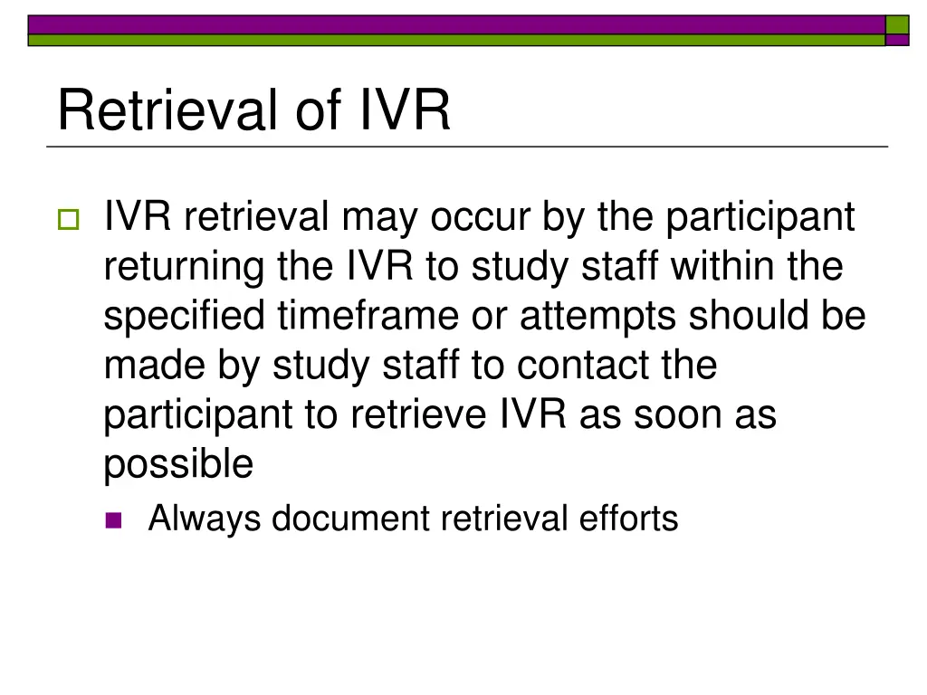 retrieval of ivr 3